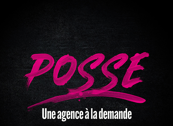 Posse, agence de communication. Une agence à la demande.